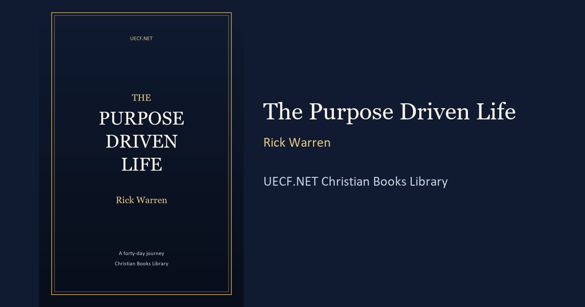 The Purpose Driven Life