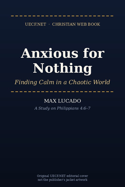 Cover of Anxious for Nothing — Max Lucado