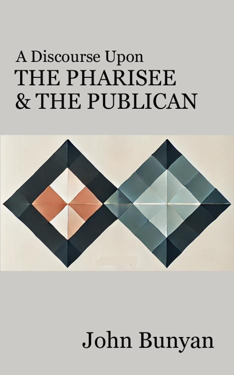 Cover of A Discourse Upon the Pharisee
