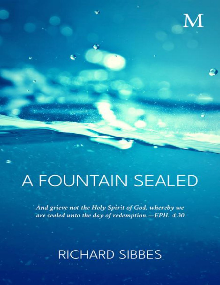 A Fountain Sealed by Richard Sibbes book cover