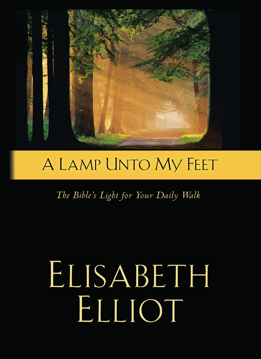 A Lamp unto My Feet by Elisabeth Elliot book cover