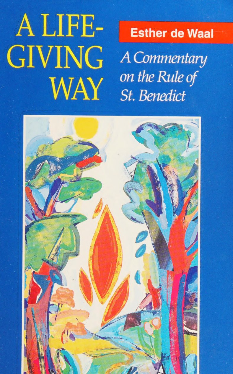 A Life-Giving Way by Esther de Waal book cover