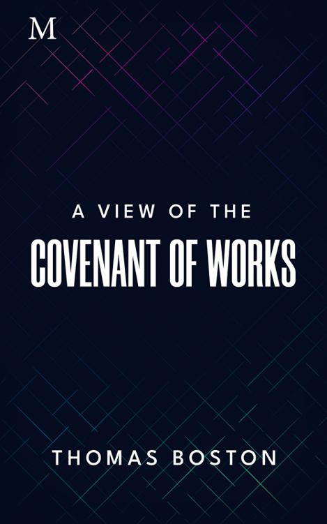 Cover of A View of the Covenant of Works - Boston2
