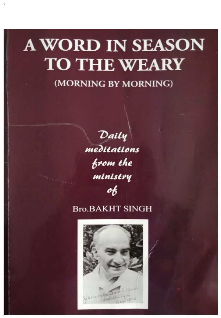 A Word in Season to the Weary by Bakht Singh