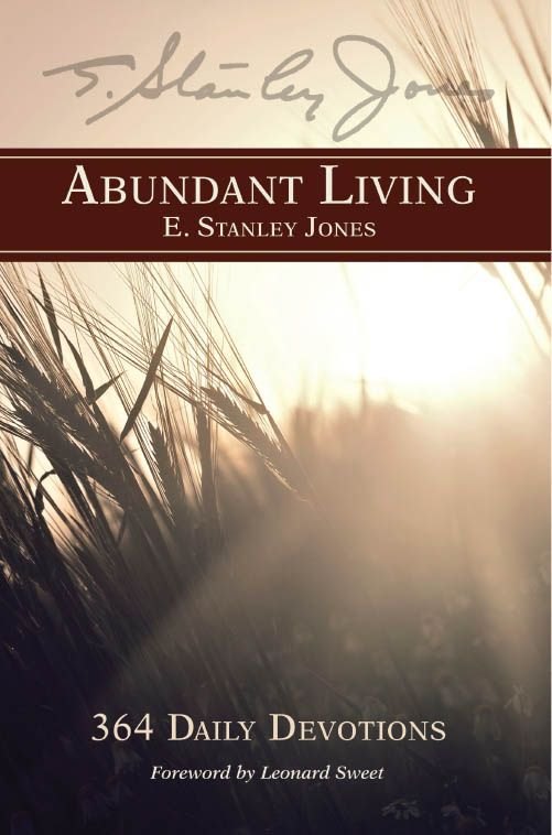 Abundant Living: 364 Daily Devotions by E. Stanley Jones book cover