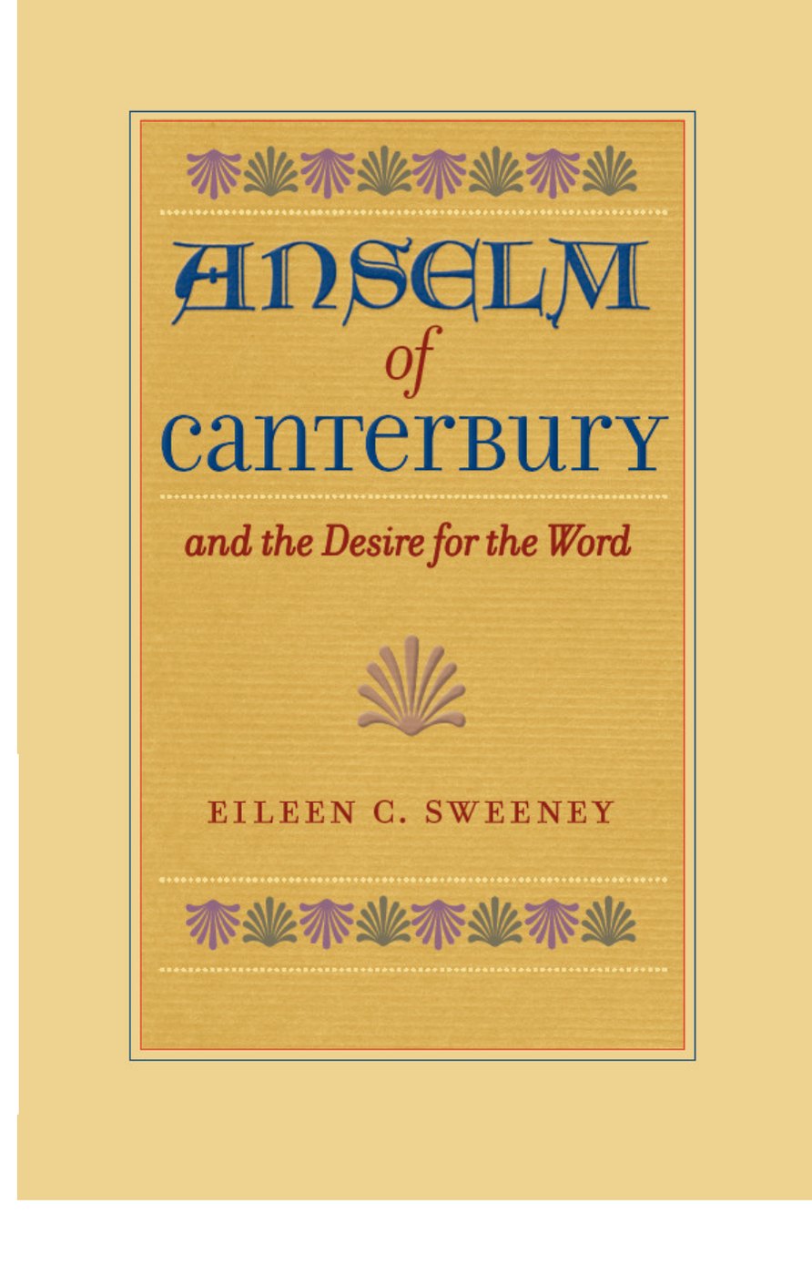 Anselm of Canterbury and the Desire for the Word by Eileen C. Sweeney book cover