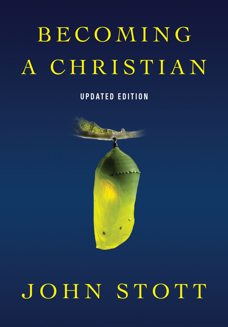 Becoming a Christian by John Stott book cover