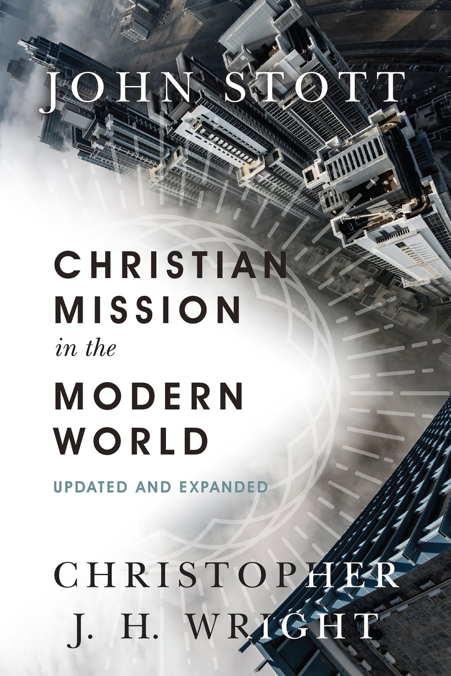 Christian Mission in the Modern World by John Stott book cover