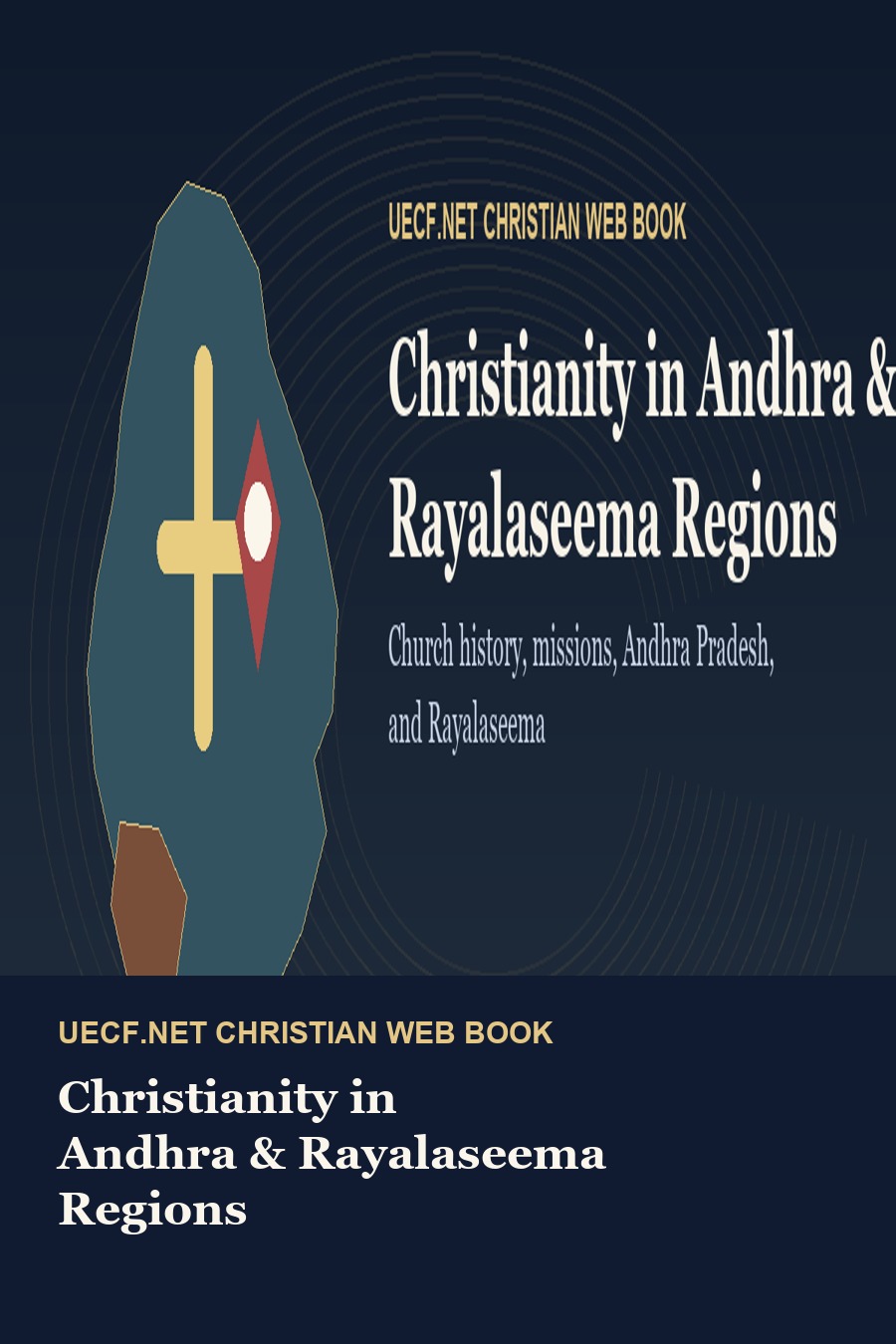 Cover of Christianity in Andhra & Rayalaseema Regions
