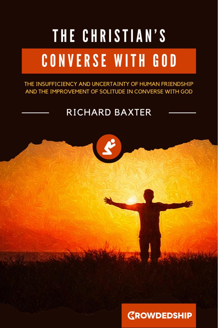 The Christian's Converse with God by Richard Baxter book cover