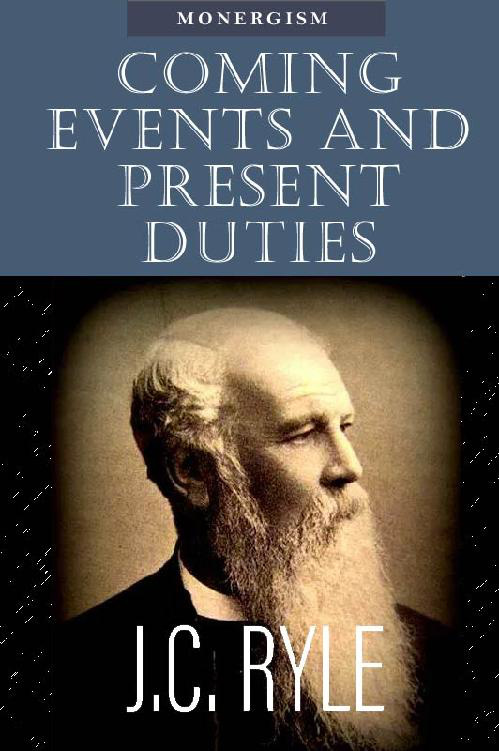 Cover of Coming Events and Present Dutie