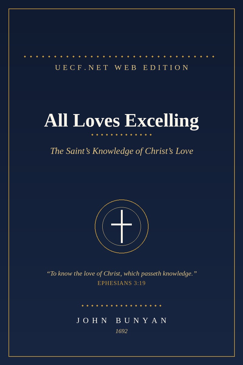 Cover of All Loves Excelling &mdash; John Bunyan