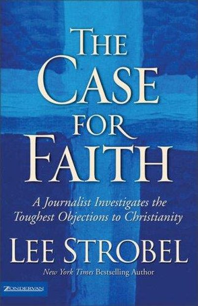 Cover of The Case for Faith by Lee Strobel