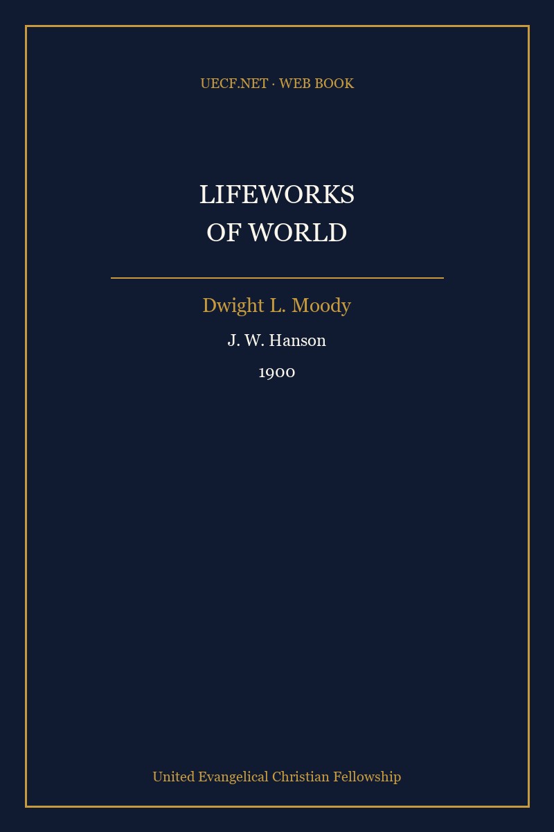 Cover of Lifeworks of World by J. W. Hanson