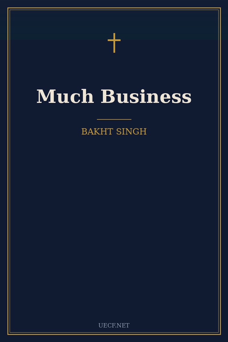 Cover of Much Business by Bakht Singh
