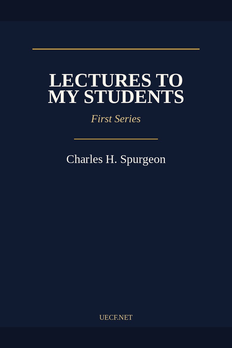 Book cover: Lectures to My Students / నా విద్యార్థులకు ఉపన్యాసములు — C. H. Spurgeon
