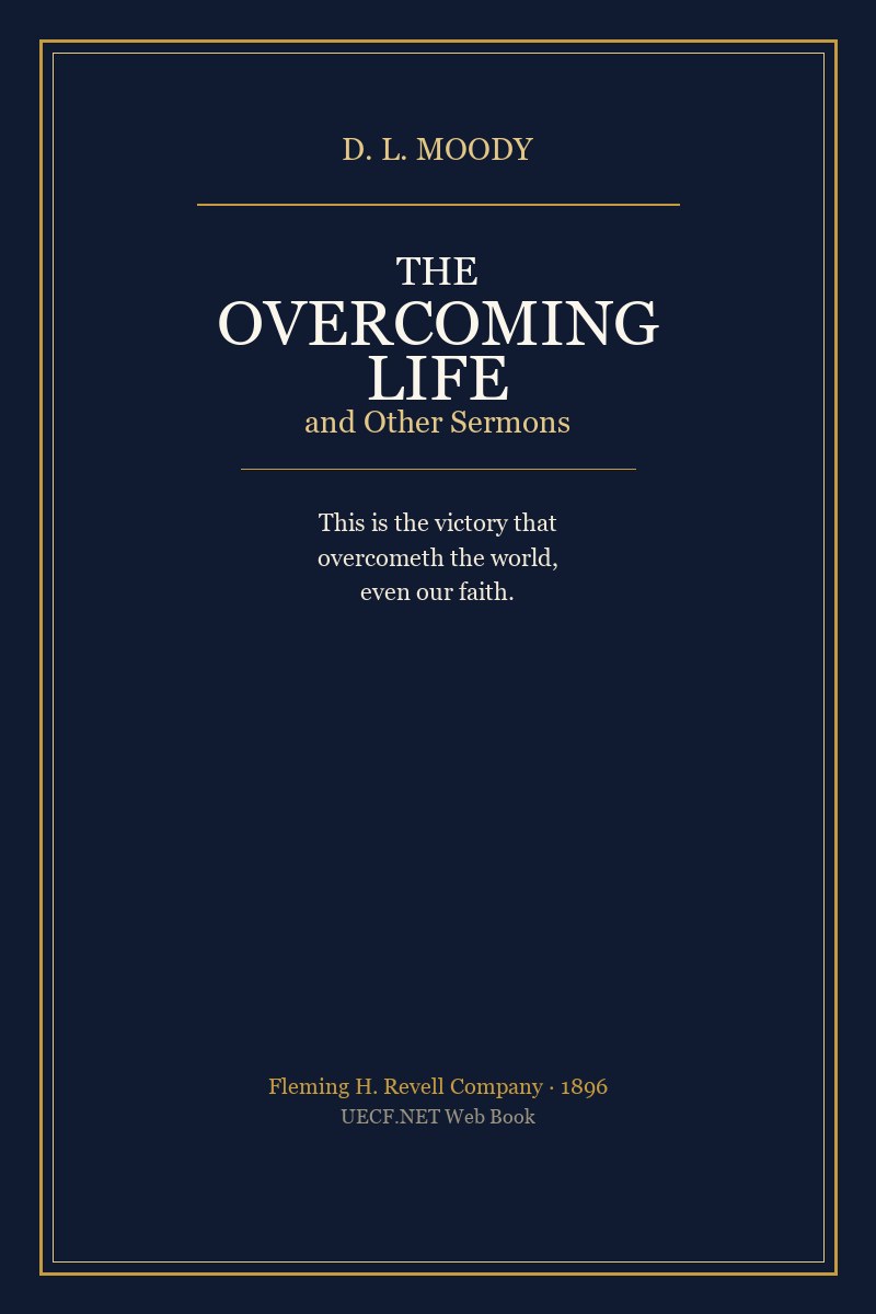 Book cover: The Overcoming Life / జయించు జీవితము — D. L. Moody