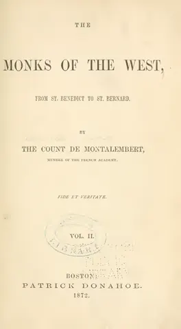 The Monks of the West, from St. Benedict to St. Bernard by Count de Montalembert book cover