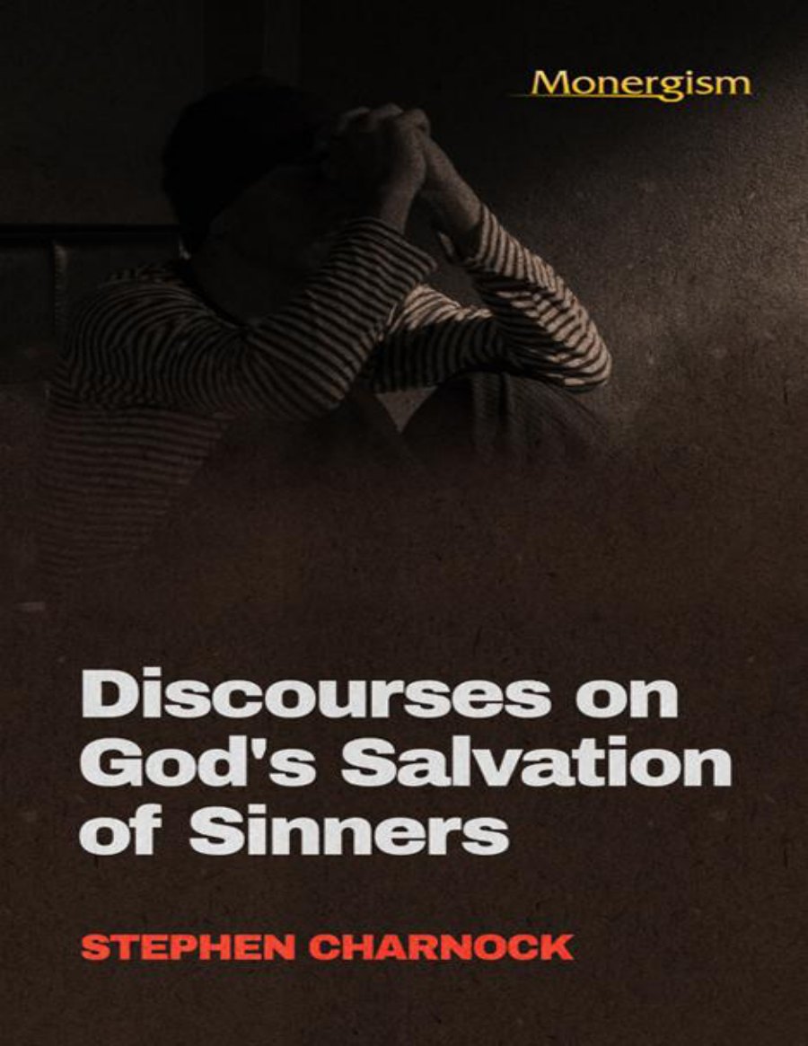 Discourses on God's Salvation of Sinners by Stephen Charnock book cover