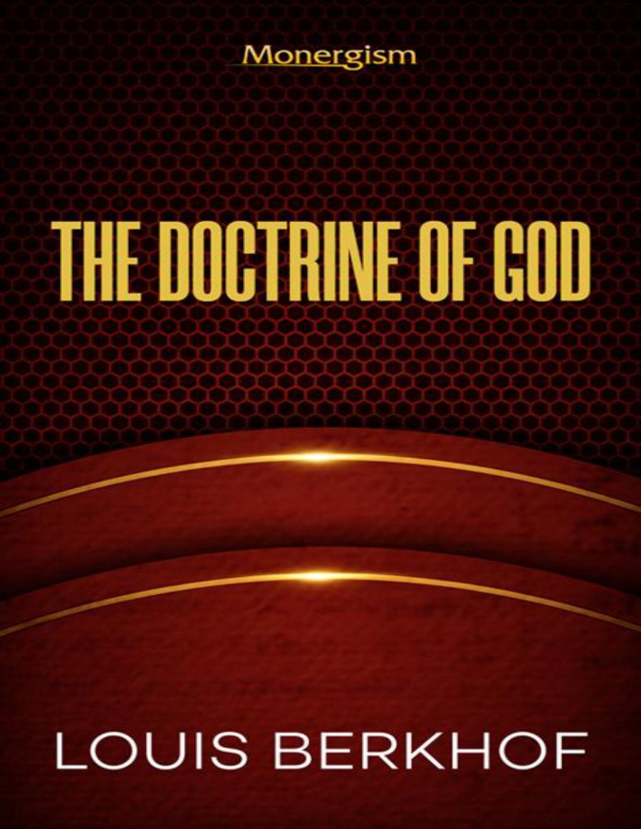 The Doctrine of God by Louis Berkhof book cover