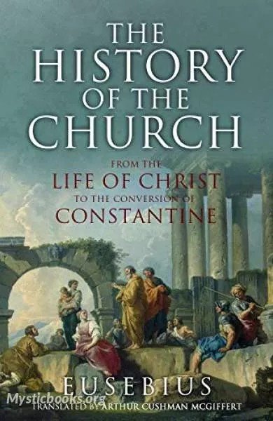 The Ecclesiastical History of Eusebius Pamphilus by Eusebius of Caesarea book cover