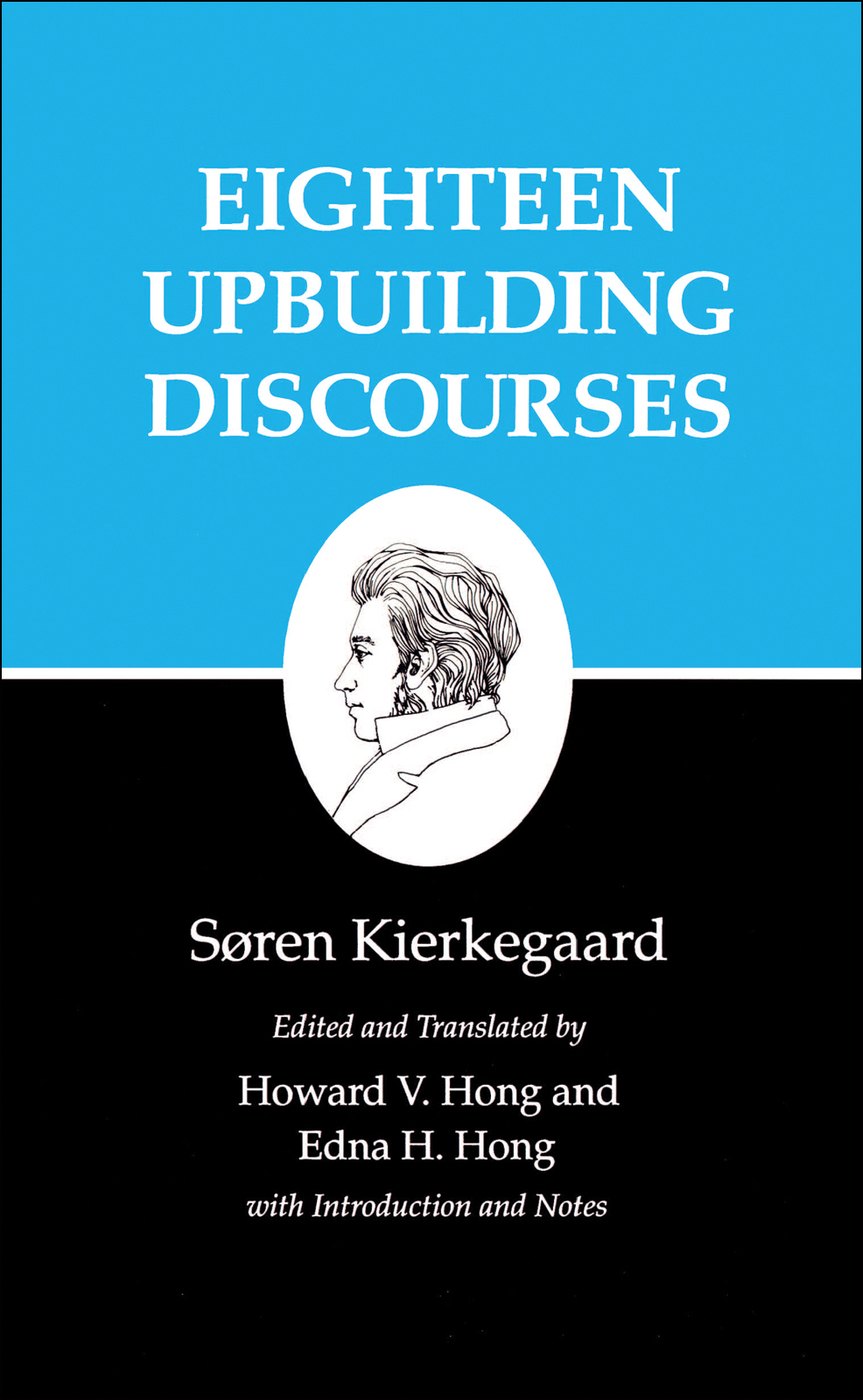 Eighteen Upbuilding Discourses by Søren Kierkegaard book cover