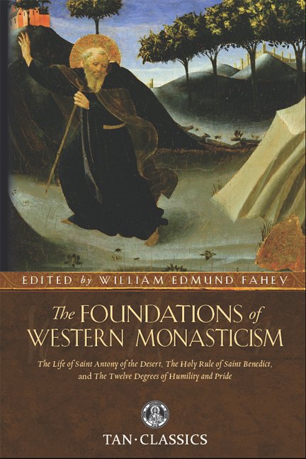 The Foundations of Western Monasticism by Various book cover