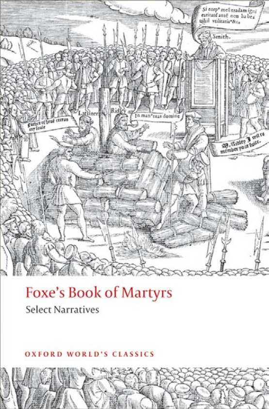 Foxe's Book of Martyrs: Select Narratives by John Foxe book cover