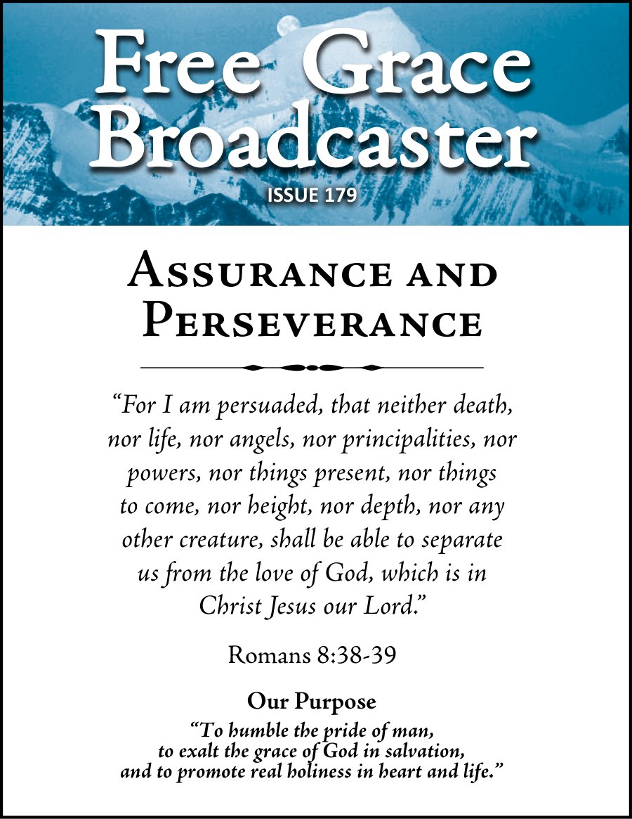 Free Grace Broadcaster Issue 179 Assurance and Perseverance by Various book cover