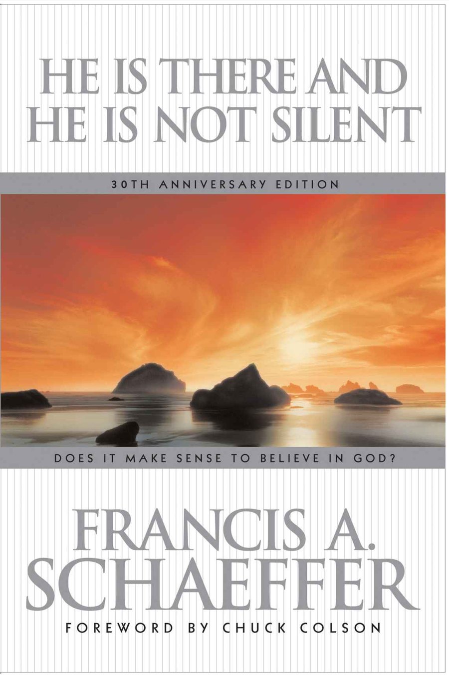 He Is There and He Is Not Silent by Francis A. Schaeffer book cover