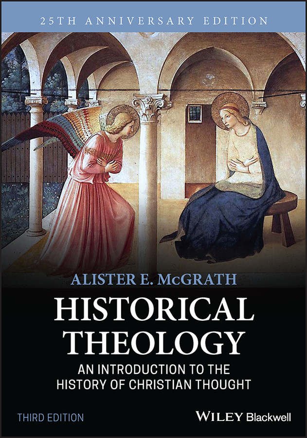 Historical Theology by Alister E. McGrath book cover