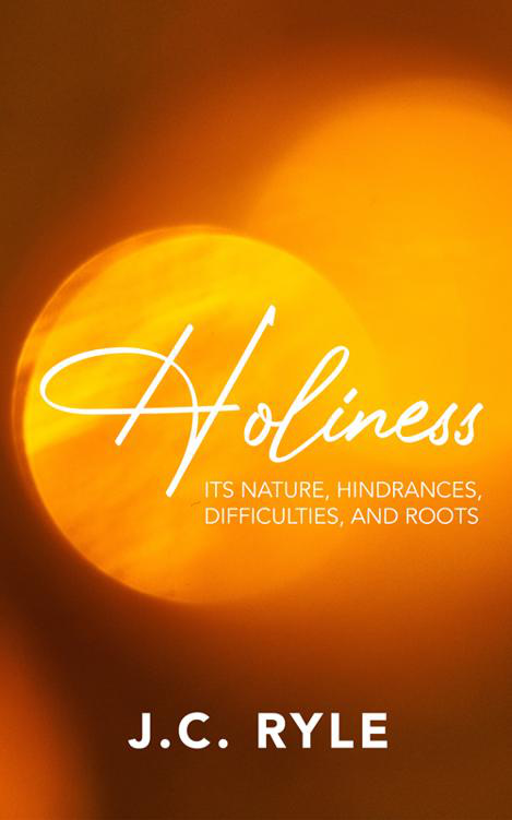 Cover of Holiness Its Nature