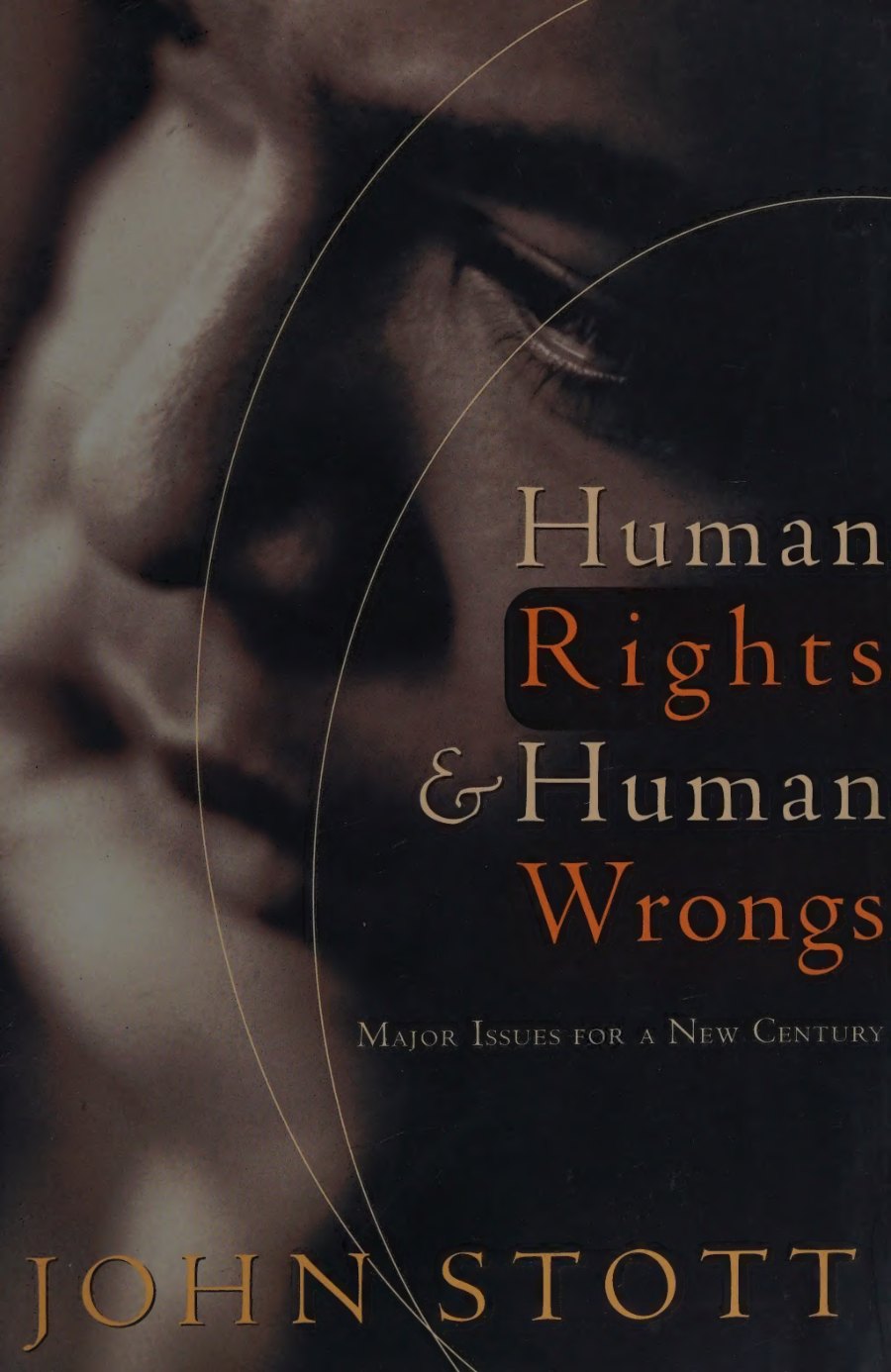 Human Rights, Human Wrongs by John Stott book cover