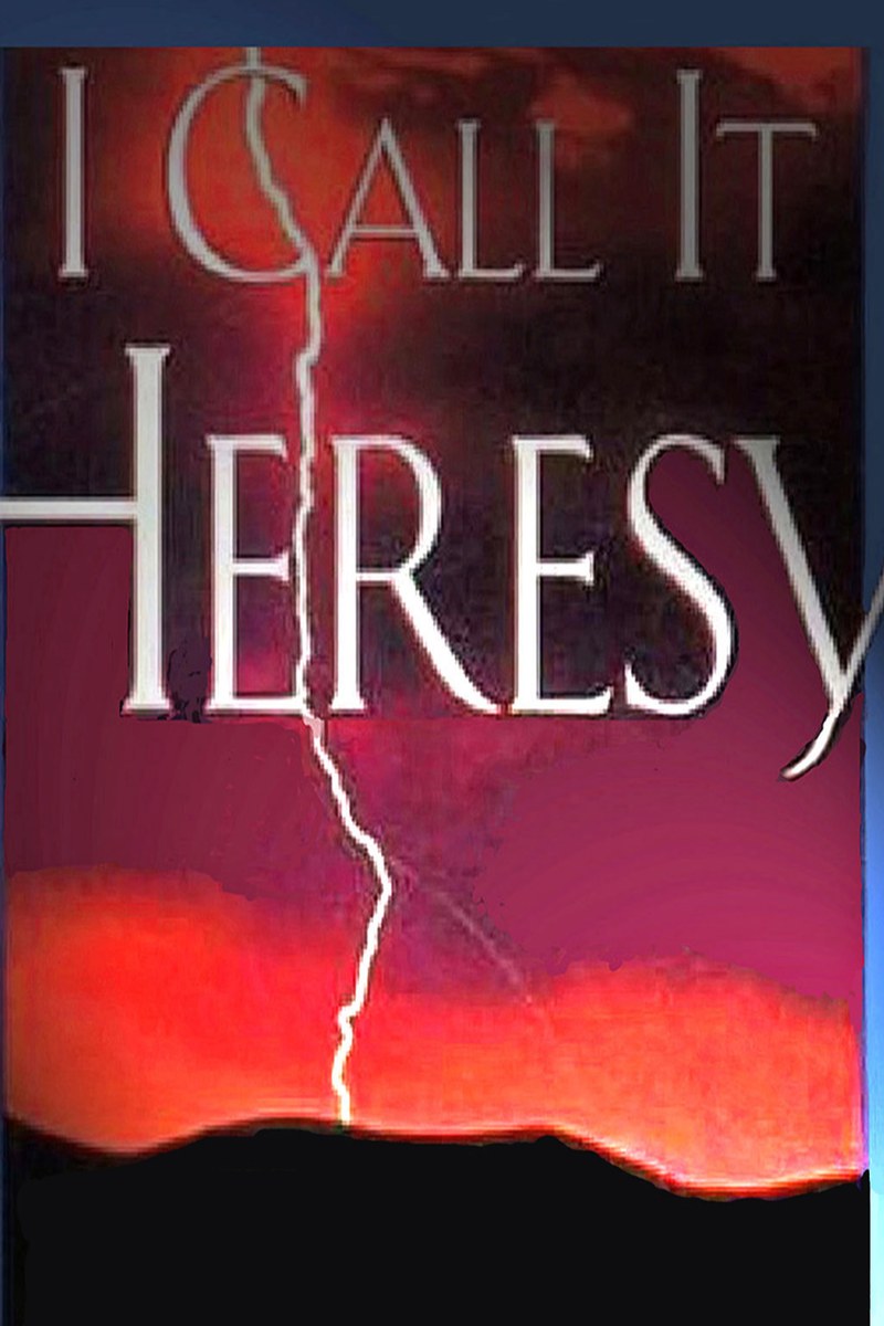Cover of I Call It Heresy by A. W. Tozer