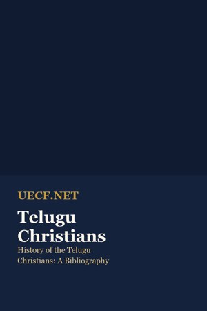 Cover of History of the Telugu Christians: A Bibliography