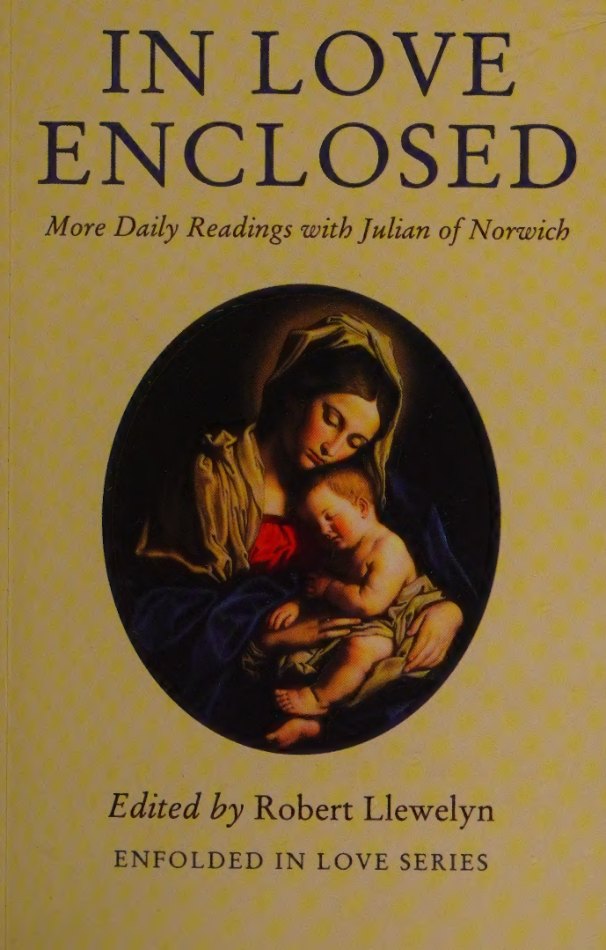 In Love Enclosed by Julian of Norwich book cover