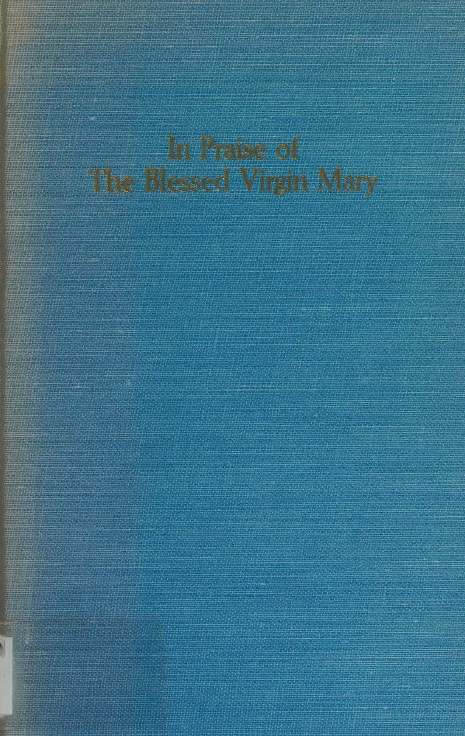 Cover of In Praise of the Blessed Virgin Mary