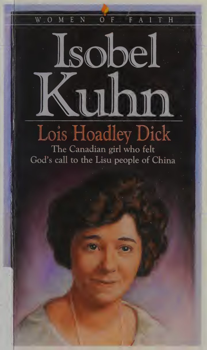 Isobel Kuhn by Lois Hoadley Dick book cover