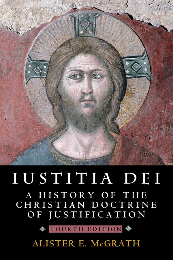 Iustitia Dei by Alister E. McGrath book cover