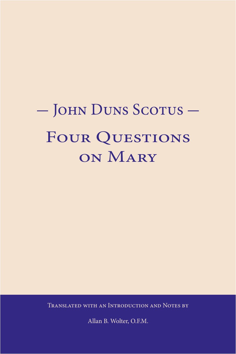 John Duns Scotus - Four Questions On Mary by John Duns Scotus book cover