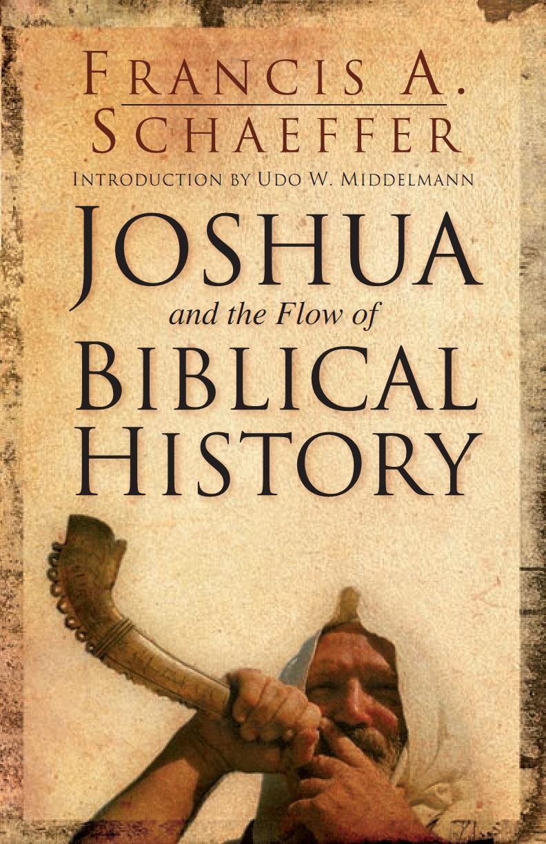 Joshua and the Flow of Biblical History by Francis A. Schaeffer book cover