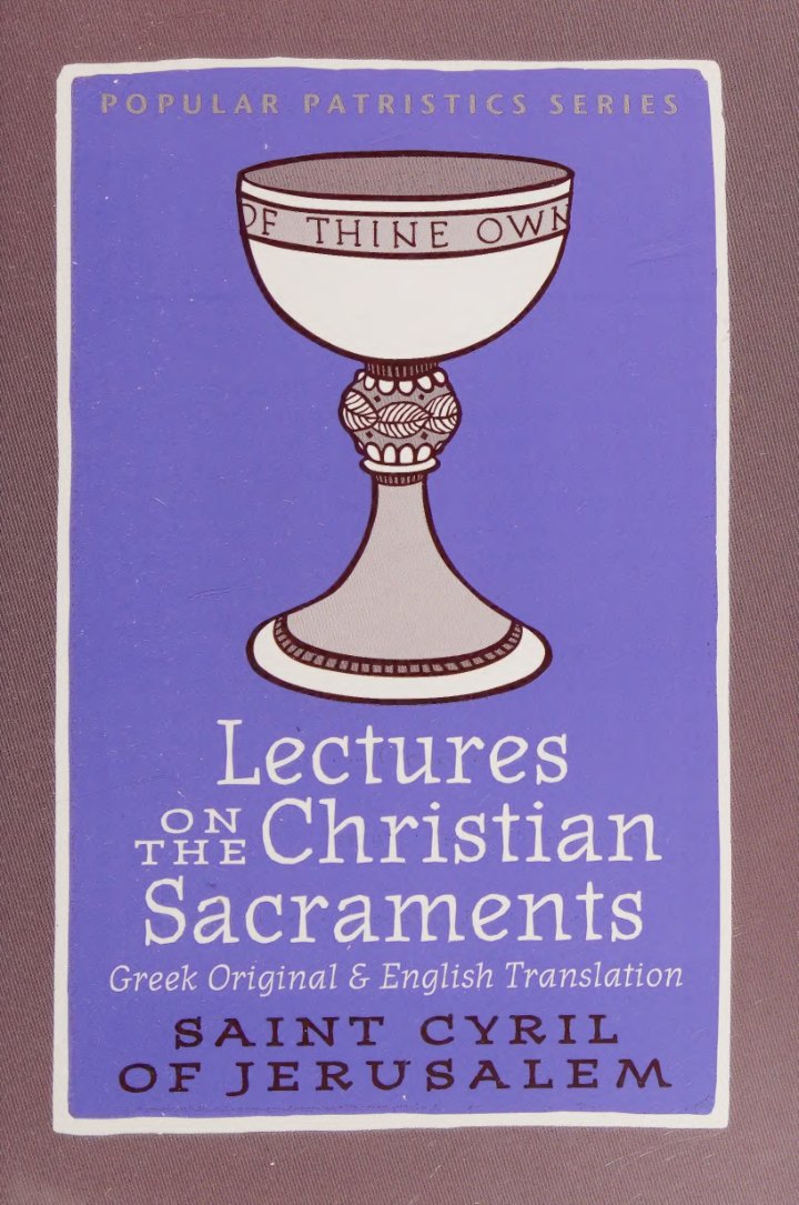 Lectures on the Christian Sacraments by Cyril of Jerusalem book cover