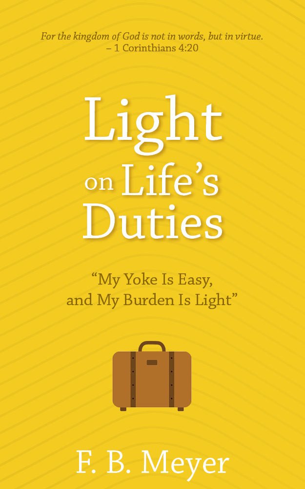 Light on Life's Duties by F. B. Meyer book cover