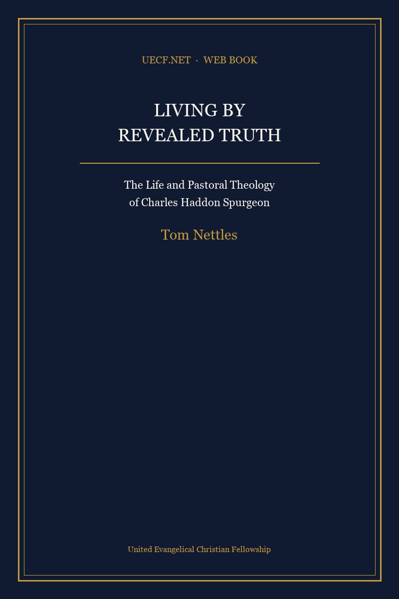 Cover of Living by Revealed Truth by Tom Nettles