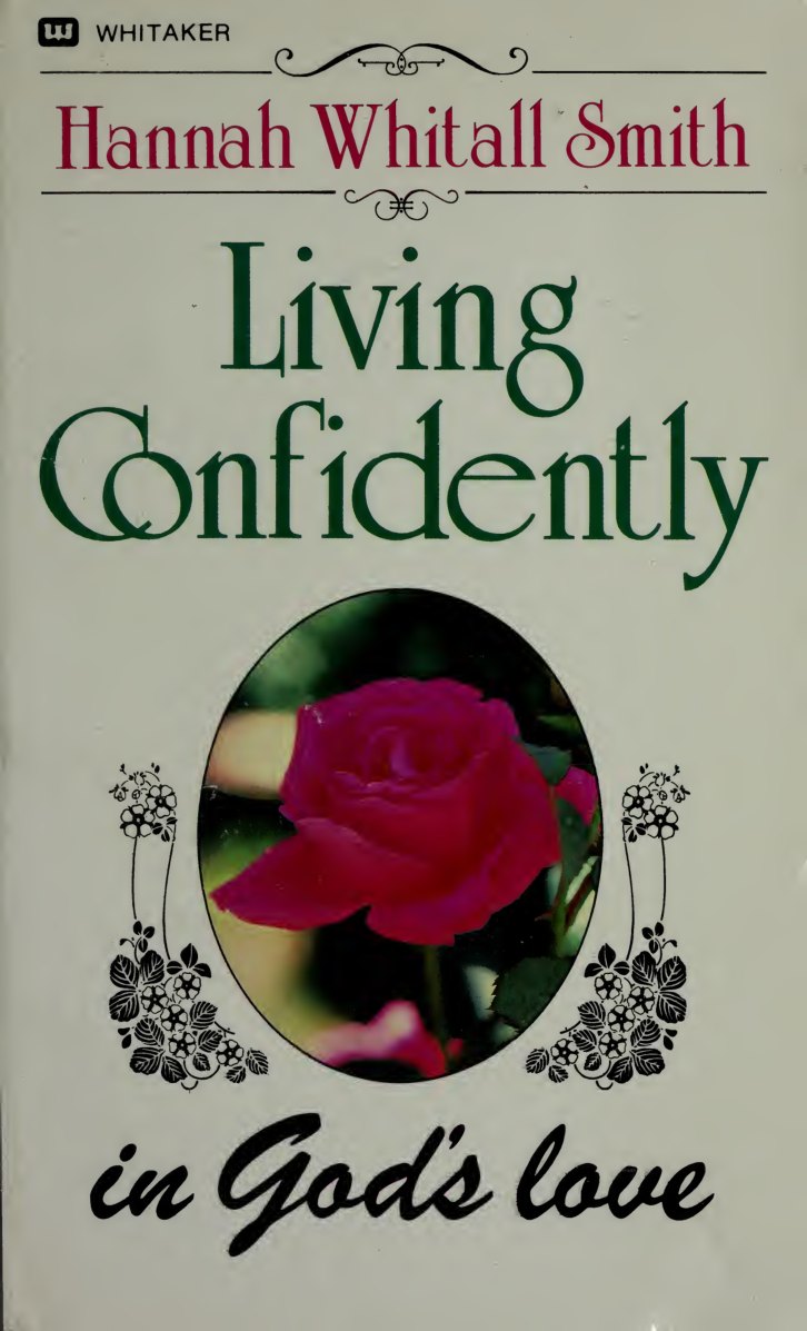 Living Confidently in God's Love by Hannah Whitall Smith book cover