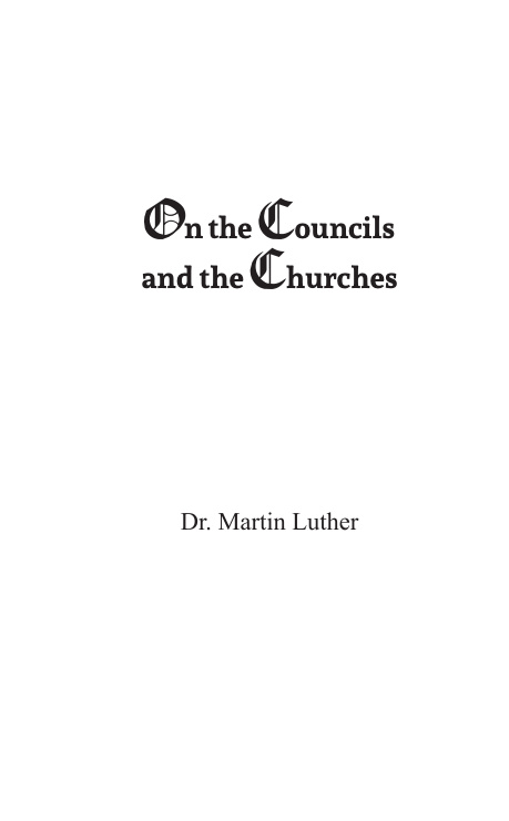 Cover of On the Councils and the Church