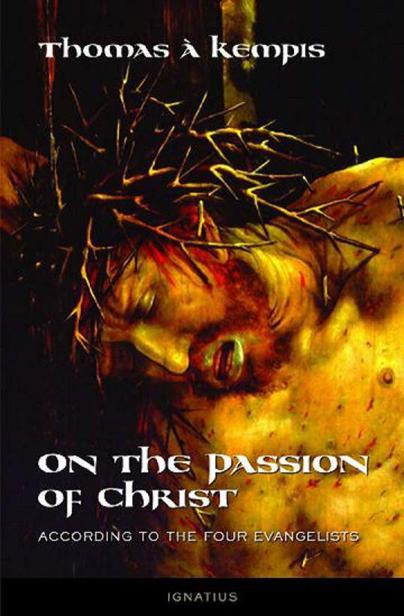 Cover of On the Passion of Christ According to the Four Evangelists