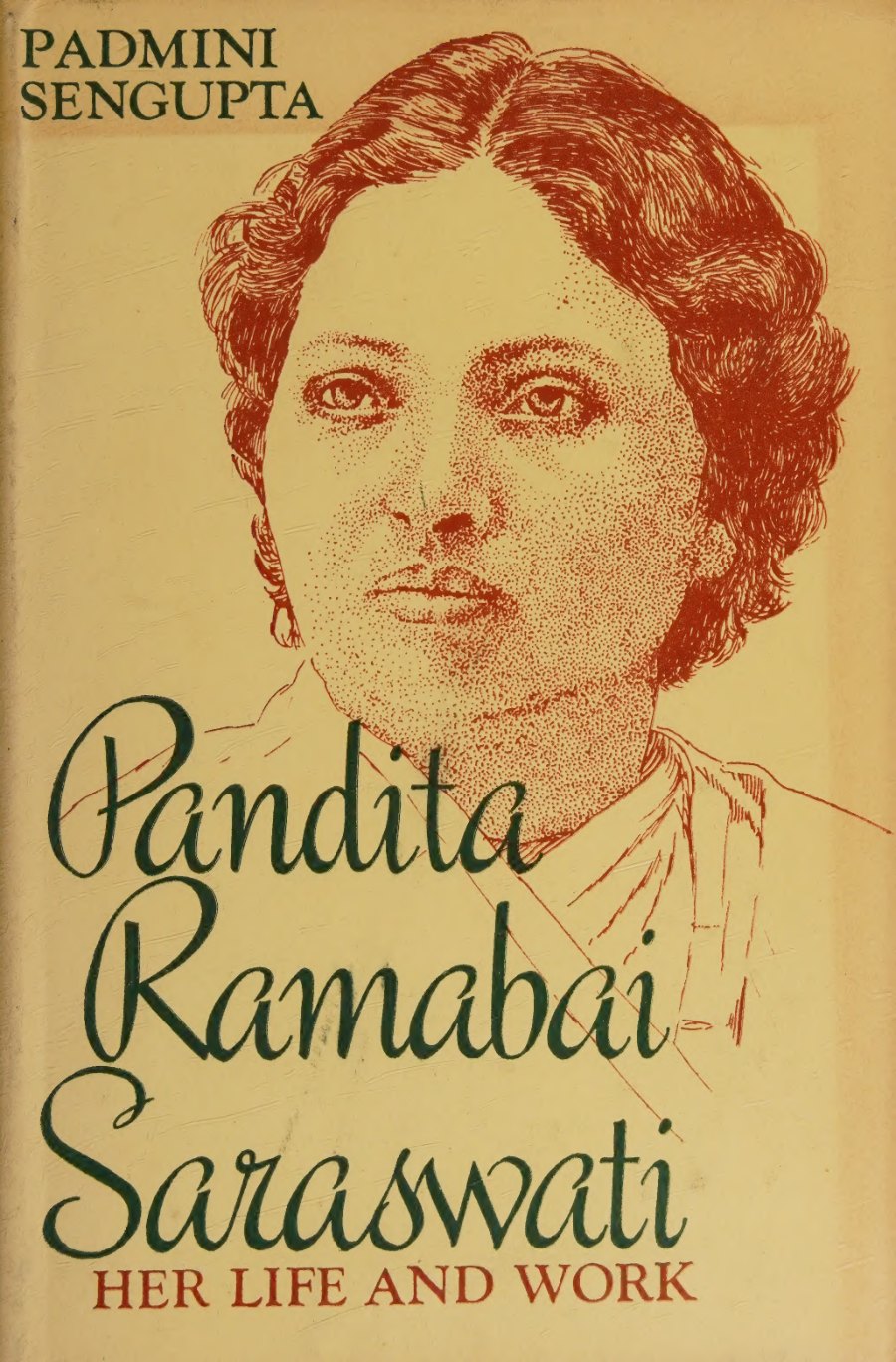 Pandita Ramabai Sarasvati: Her Life and Work by Padmini Sengupta book cover