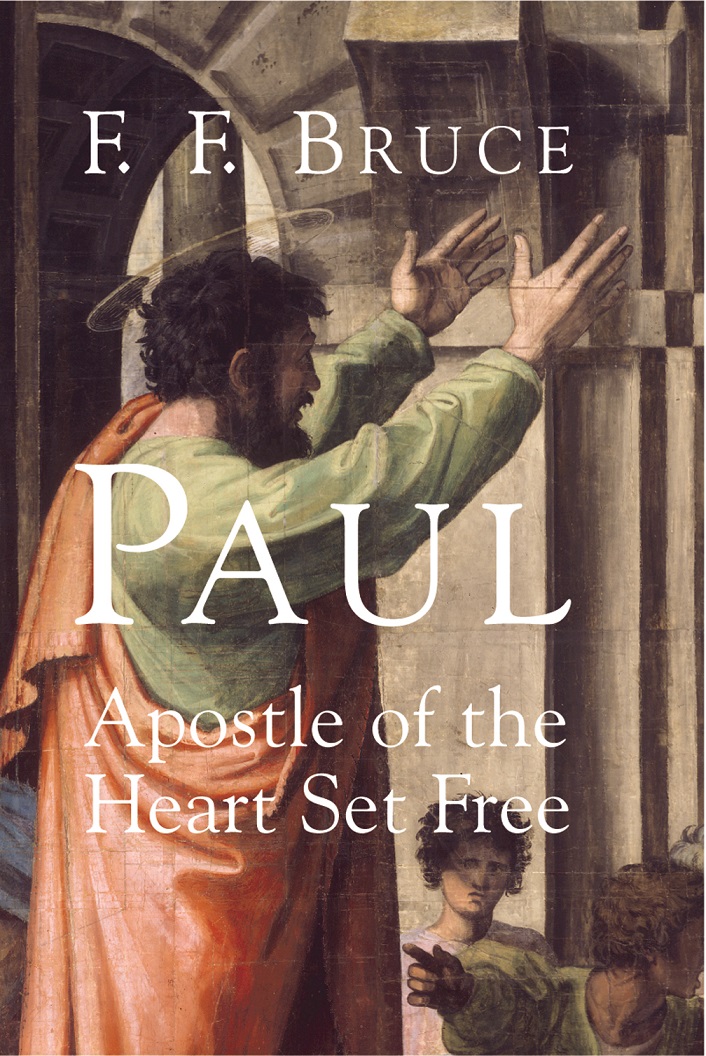 Paul Apostle of the Heart Set Free by F. F. Bruce book cover