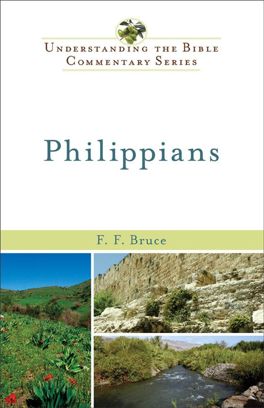 Philippians (Understanding the Bible Commentary Series) by F. F. Bruce book cover